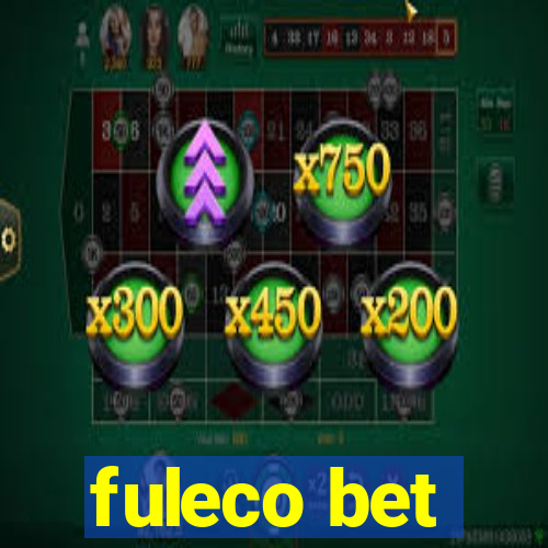 fuleco bet